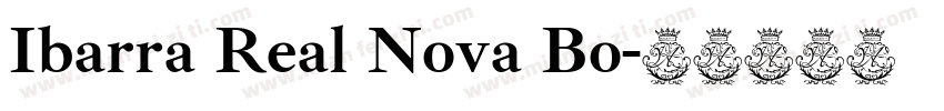 Ibarra Real Nova Bo字体转换